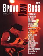 Brave New Bass